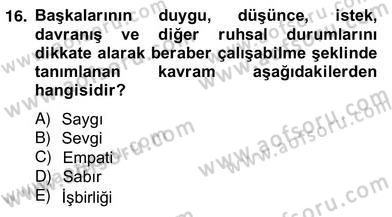 Okulöncesi Dönemde Değerler Eğitimi Dersi 2012 - 2013 Yılı (Vize) Ara Sınav Soruları 16. Soru