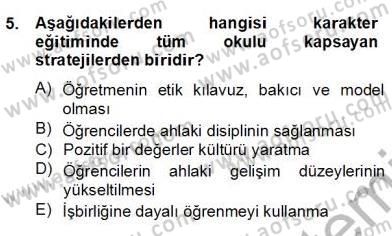 Okulöncesi Dönemde Değerler Eğitimi Dersi 2012 - 2013 Yılı (Final) Dönem Sonu Sınav Soruları 5. Soru
