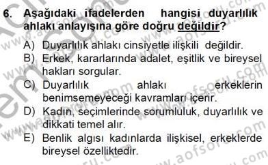 Okulöncesi Dönemde Değerler Eğitimi Dersi 2012 - 2013 Yılı (Final) Dönem Sonu Sınav Soruları 6. Soru