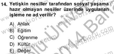 Okulöncesi Dönemde Değerler Eğitimi Dersi 2013 - 2014 Yılı (Vize) Ara Sınav Soruları 14. Soru