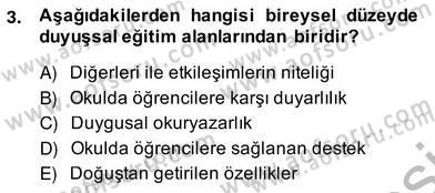 Okulöncesi Dönemde Değerler Eğitimi Dersi 2013 - 2014 Yılı (Vize) Ara Sınav Soruları 3. Soru