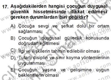 Okulöncesi Dönemde Değerler Eğitimi Dersi 2013 - 2014 Yılı (Final) Dönem Sonu Sınav Soruları 17. Soru