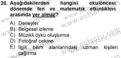 Okulöncesi Dönemde Değerler Eğitimi Dersi 2013 - 2014 Yılı Tek Ders Sınav Soruları 20. Soru