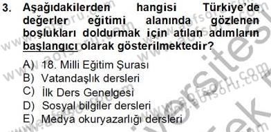 Okulöncesi Dönemde Değerler Eğitimi Dersi 2013 - 2014 Yılı Tek Ders Sınav Soruları 3. Soru