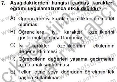 Okulöncesi Dönemde Değerler Eğitimi Dersi 2013 - 2014 Yılı Tek Ders Sınav Soruları 7. Soru