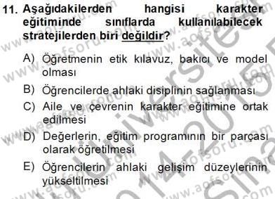 Okulöncesi Dönemde Değerler Eğitimi Dersi 2014 - 2015 Yılı (Vize) Ara Sınav Soruları 11. Soru