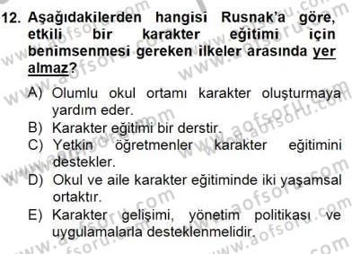 Okulöncesi Dönemde Değerler Eğitimi Dersi 2014 - 2015 Yılı (Vize) Ara Sınav Soruları 12. Soru
