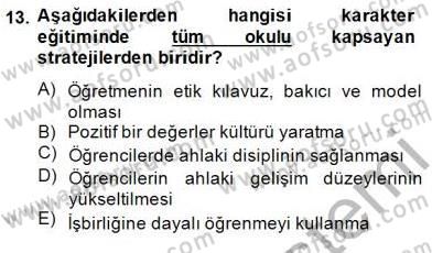 Okulöncesi Dönemde Değerler Eğitimi Dersi 2014 - 2015 Yılı (Vize) Ara Sınavı 13. Soru