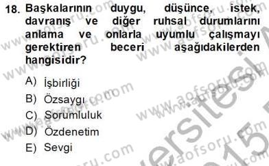 Okulöncesi Dönemde Değerler Eğitimi Dersi 2014 - 2015 Yılı (Vize) Ara Sınav Soruları 18. Soru
