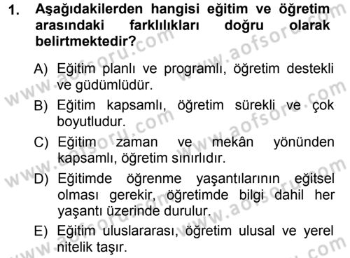 Eğitim Bilimine Giriş Dersi Ara Sınavı Deneme Sınav Soruları 1. Soru
