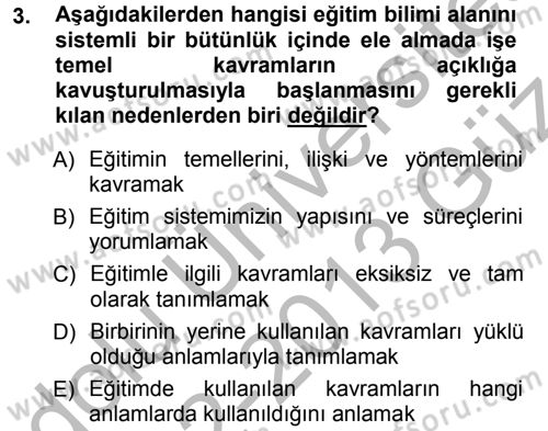Eğitim Bilimine Giriş Dersi Ara Sınavı Deneme Sınav Soruları 3. Soru
