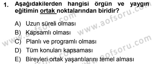 Eğitim Bilimine Giriş Dersi 2013 - 2014 Yılı (Vize) Ara Sınavı 1. Soru