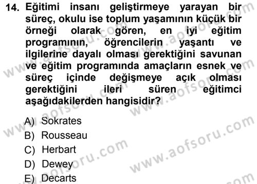 Eğitim Bilimine Giriş Dersi 2013 - 2014 Yılı (Vize) Ara Sınavı 14. Soru