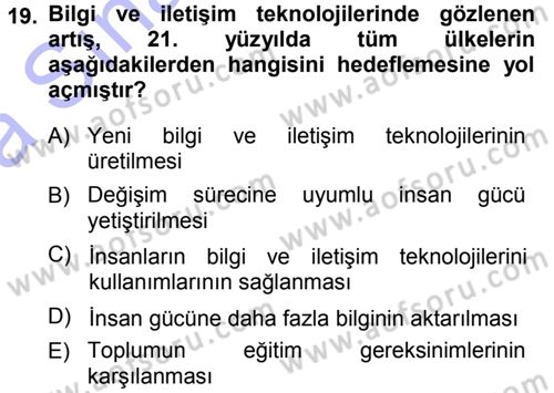 Eğitim Bilimine Giriş Dersi 2013 - 2014 Yılı (Vize) Ara Sınavı 19. Soru