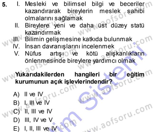 Eğitim Bilimine Giriş Dersi 2013 - 2014 Yılı (Vize) Ara Sınavı 5. Soru