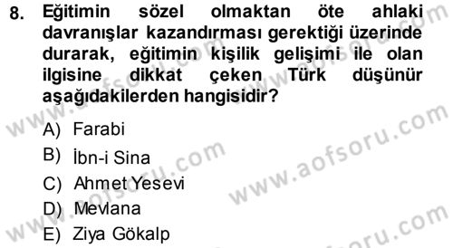 Eğitim Bilimine Giriş Dersi 2013 - 2014 Yılı (Vize) Ara Sınavı 8. Soru