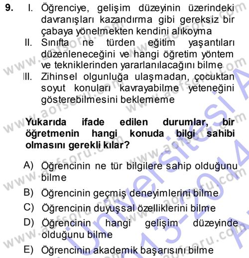 Eğitim Bilimine Giriş Dersi 2013 - 2014 Yılı (Vize) Ara Sınavı 9. Soru