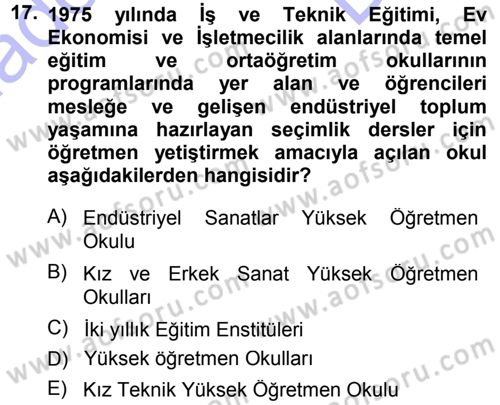Eğitim Bilimine Giriş Dersi 2013 - 2014 Yılı (Final) Dönem Sonu Sınav Soruları 17. Soru