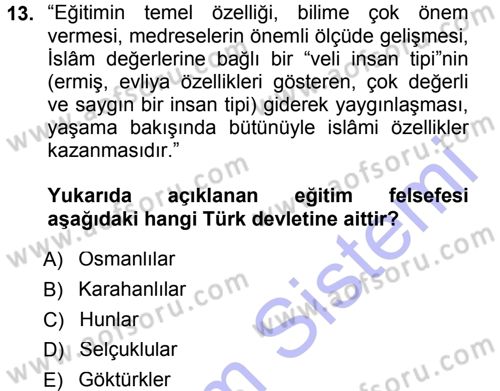 Eğitim Bilimine Giriş Dersi 2014 - 2015 Yılı (Vize) Ara Sınav Soruları 13. Soru