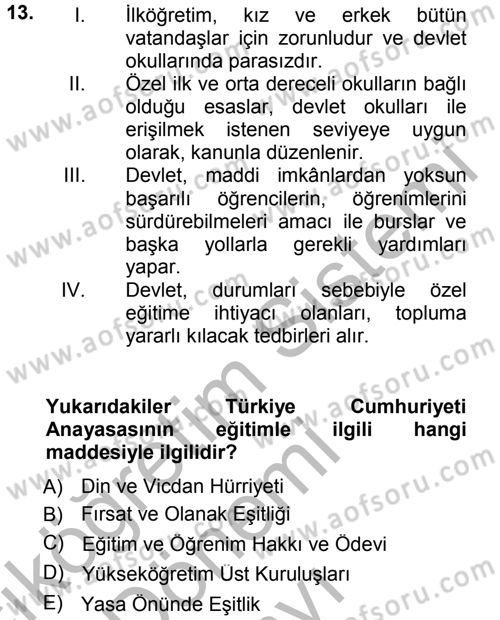 Eğitim Bilimine Giriş Dersi 2014 - 2015 Yılı (Final) Dönem Sonu Sınavı 13. Soru