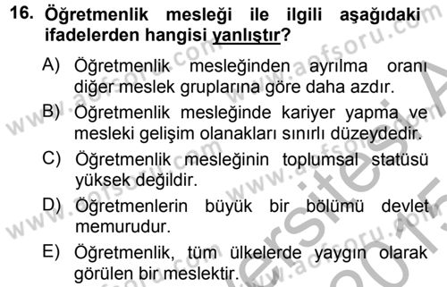 Eğitim Bilimine Giriş Dersi 2014 - 2015 Yılı (Final) Dönem Sonu Sınavı 16. Soru