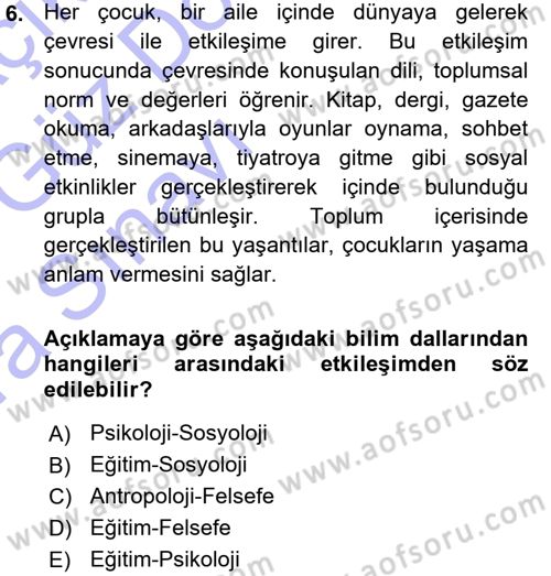 Eğitim Bilimine Giriş Dersi 2015 - 2016 Yılı (Vize) Ara Sınavı 6. Soru