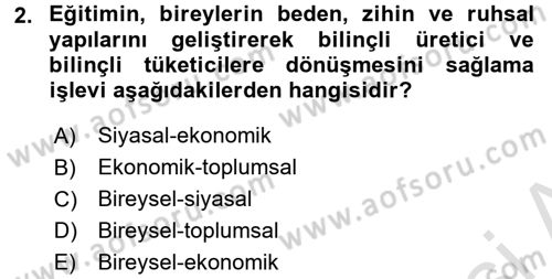 Eğitim Bilimine Giriş Dersi Ara Sınavı Deneme Sınav Soruları 2. Soru
