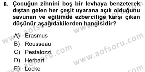 Eğitim Bilimine Giriş Dersi Ara Sınavı Deneme Sınav Soruları 8. Soru