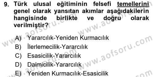 Eğitim Bilimine Giriş Dersi Ara Sınavı Deneme Sınav Soruları 9. Soru