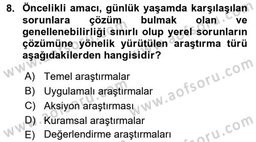 Eğitim Bilimine Giriş Dersi 2016 - 2017 Yılı (Final) Dönem Sonu Sınav Soruları 8. Soru