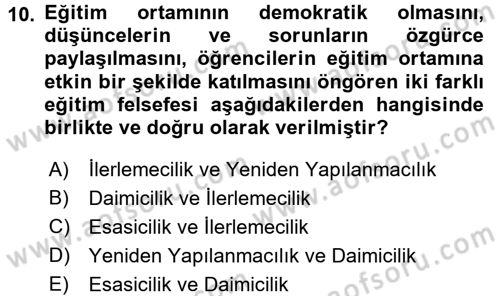 Eğitim Bilimine Giriş Dersi Ara Sınavı Deneme Sınav Soruları 10. Soru