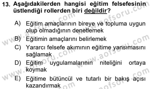 Eğitim Bilimine Giriş Dersi Ara Sınavı Deneme Sınav Soruları 13. Soru