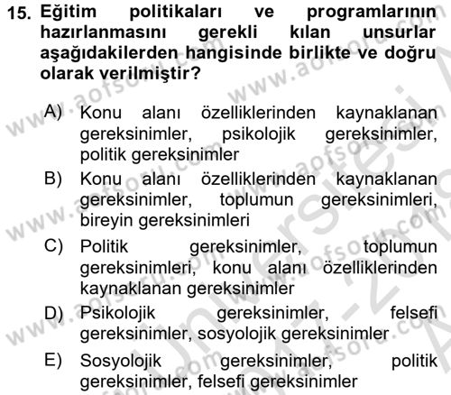 Eğitim Bilimine Giriş Dersi 2017 - 2018 Yılı (Vize) Ara Sınav Soruları 15. Soru