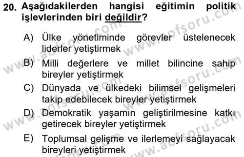 Eğitim Bilimine Giriş Dersi Ara Sınavı Deneme Sınav Soruları 20. Soru