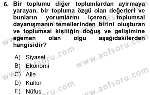 Eğitim Bilimine Giriş Dersi Ara Sınavı Deneme Sınav Soruları 6. Soru
