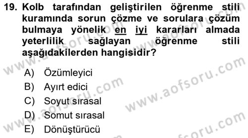 Eğitim Bilimine Giriş Dersi 2018 - 2019 Yılı 3 Ders Sınavı 19. Soru