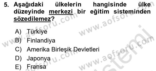 Eğitim Bilimine Giriş Dersi 2018 - 2019 Yılı 3 Ders Sınavı 5. Soru