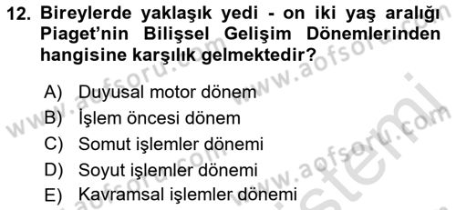 Eğitim Bilimine Giriş Dersi 2023 - 2024 Yılı (Vize) Ara Sınav Soruları 12. Soru