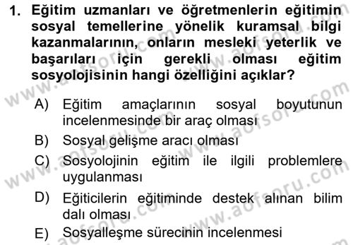 Eğitim Bilimine Giriş Dersi 2023 - 2024 Yılı (Final) Dönem Sonu Sınav Soruları 1. Soru