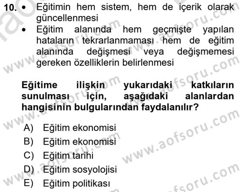 Eğitim Bilimine Giriş Dersi 2023 - 2024 Yılı (Final) Dönem Sonu Sınav Soruları 10. Soru