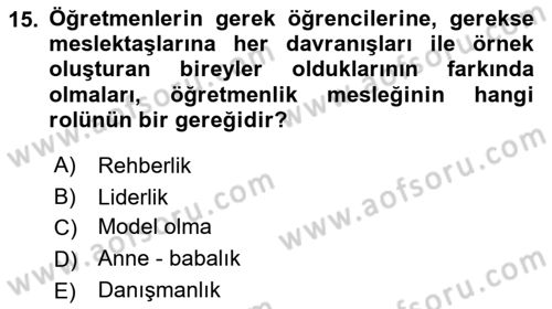 Eğitim Bilimine Giriş Dersi 2023 - 2024 Yılı (Final) Dönem Sonu Sınav Soruları 15. Soru