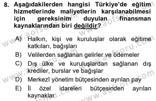 Eğitim Bilimine Giriş Dersi 2023 - 2024 Yılı (Final) Dönem Sonu Sınav Soruları 8. Soru