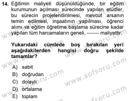 Eğitim Bilimine Giriş Dersi 2023 - 2024 Yılı Yaz Okulu Sınav Soruları 14. Soru