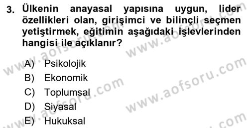 Eğitim Bilimine Giriş Dersi 2023 - 2024 Yılı Yaz Okulu Sınav Soruları 3. Soru