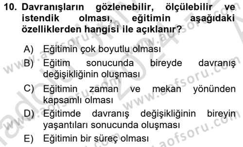 Eğitim Bilimine Giriş Dersi 2024 - 2025 Yılı (Vize) Ara Sınav Soruları 10. Soru
