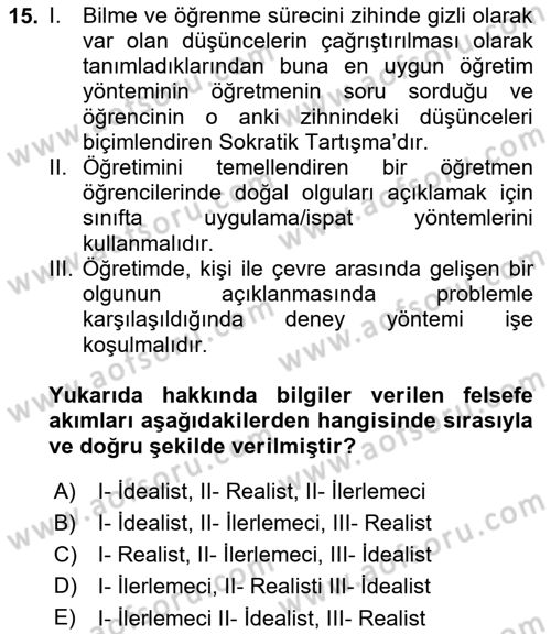 Eğitim Bilimine Giriş Dersi 2024 - 2025 Yılı (Vize) Ara Sınav Soruları 15. Soru