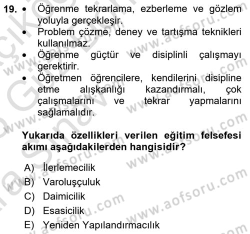 Eğitim Bilimine Giriş Dersi 2024 - 2025 Yılı (Vize) Ara Sınav Soruları 19. Soru
