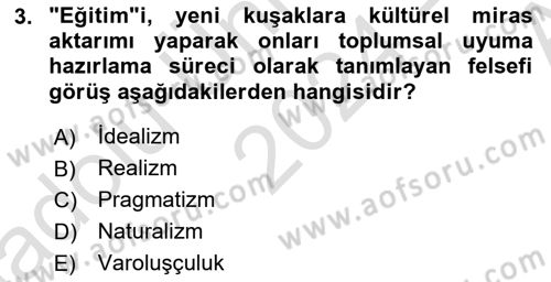 Eğitim Bilimine Giriş Dersi 2024 - 2025 Yılı (Vize) Ara Sınav Soruları 3. Soru