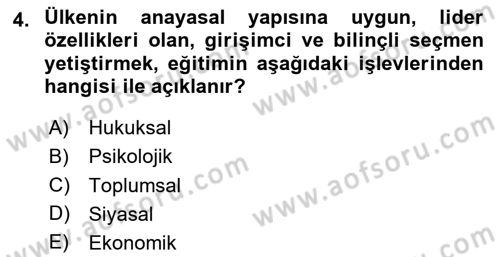 Eğitim Bilimine Giriş Dersi 2024 - 2025 Yılı (Final) Dönem Sonu Sınav Soruları 4. Soru