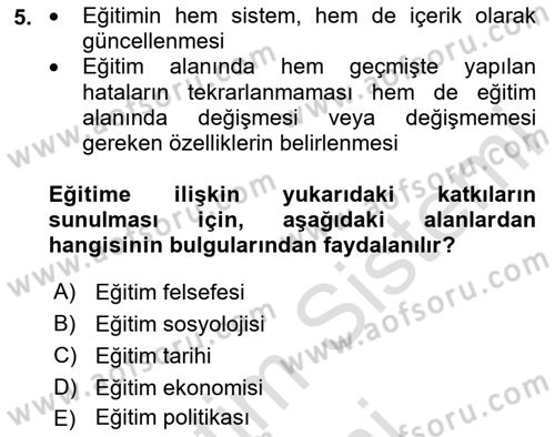 Eğitim Bilimine Giriş Dersi 2024 - 2025 Yılı (Final) Dönem Sonu Sınav Soruları 5. Soru